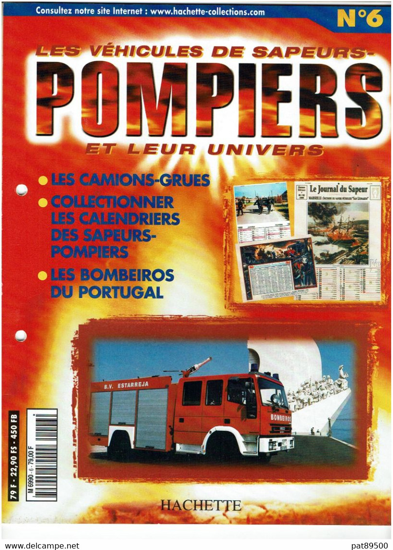 LES VEHICULES De SAPEURS POMPIERS Et Leur Univers / Fascicule HACHETTE N° 06 / Occasion / En Bon état - Catalogi