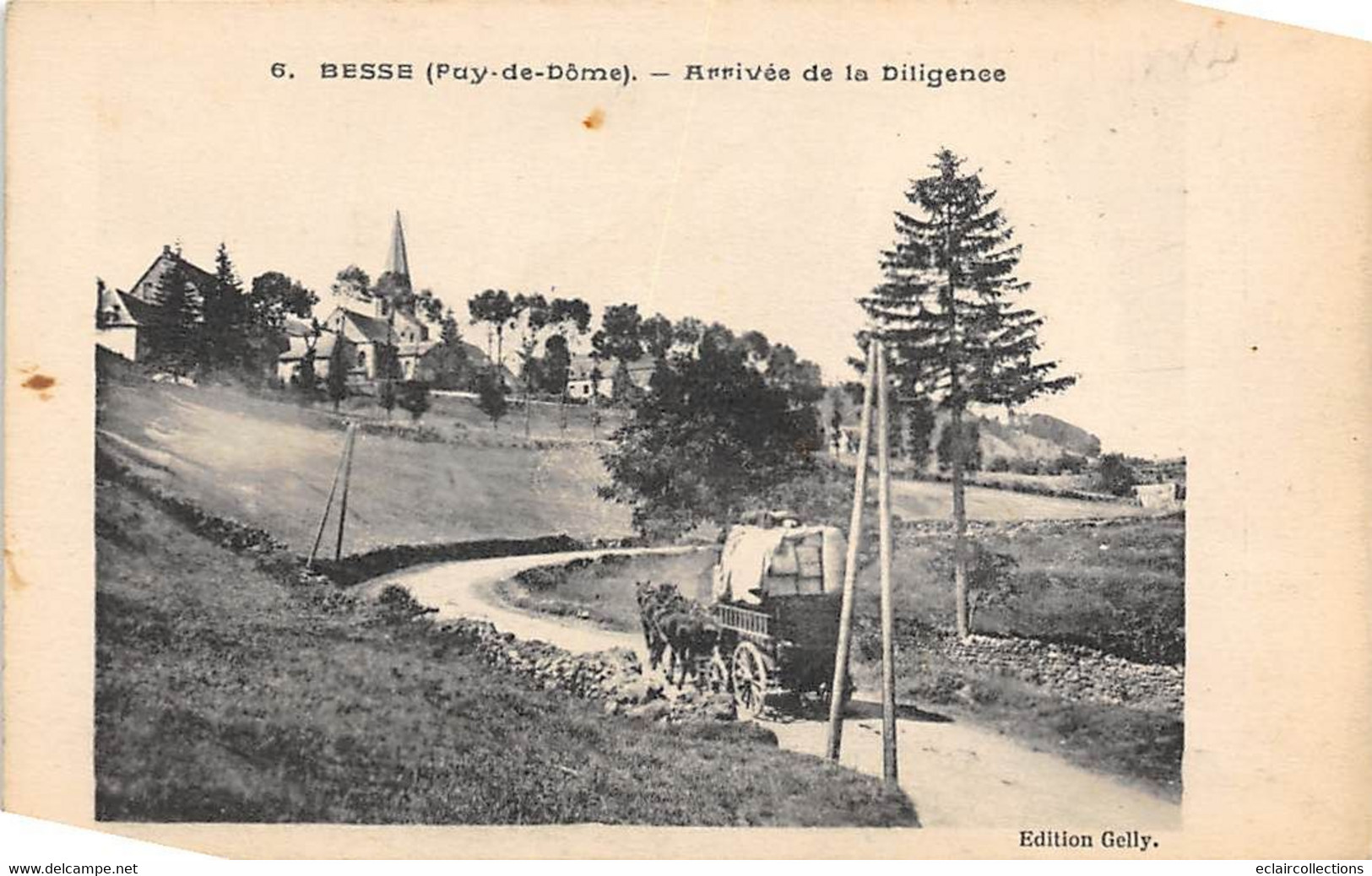 Besse En Chandesse        63          Arrivée De La Diligence        (voir Scan) - Besse Et Saint Anastaise