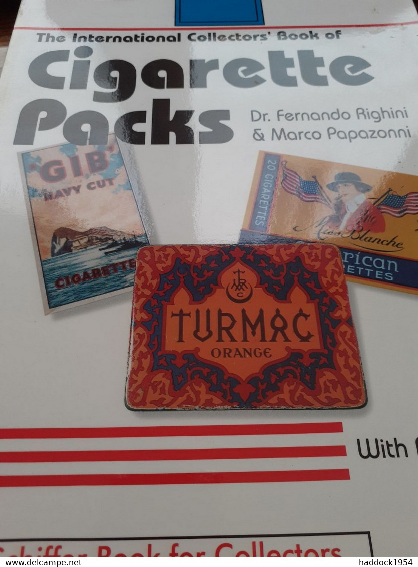 The International Collectors'book Of Cigarette Packs DR FERNANDO RIGHINI MARCO PAPAZONNI Schiffer 1998 - Livres Sur Les Collections