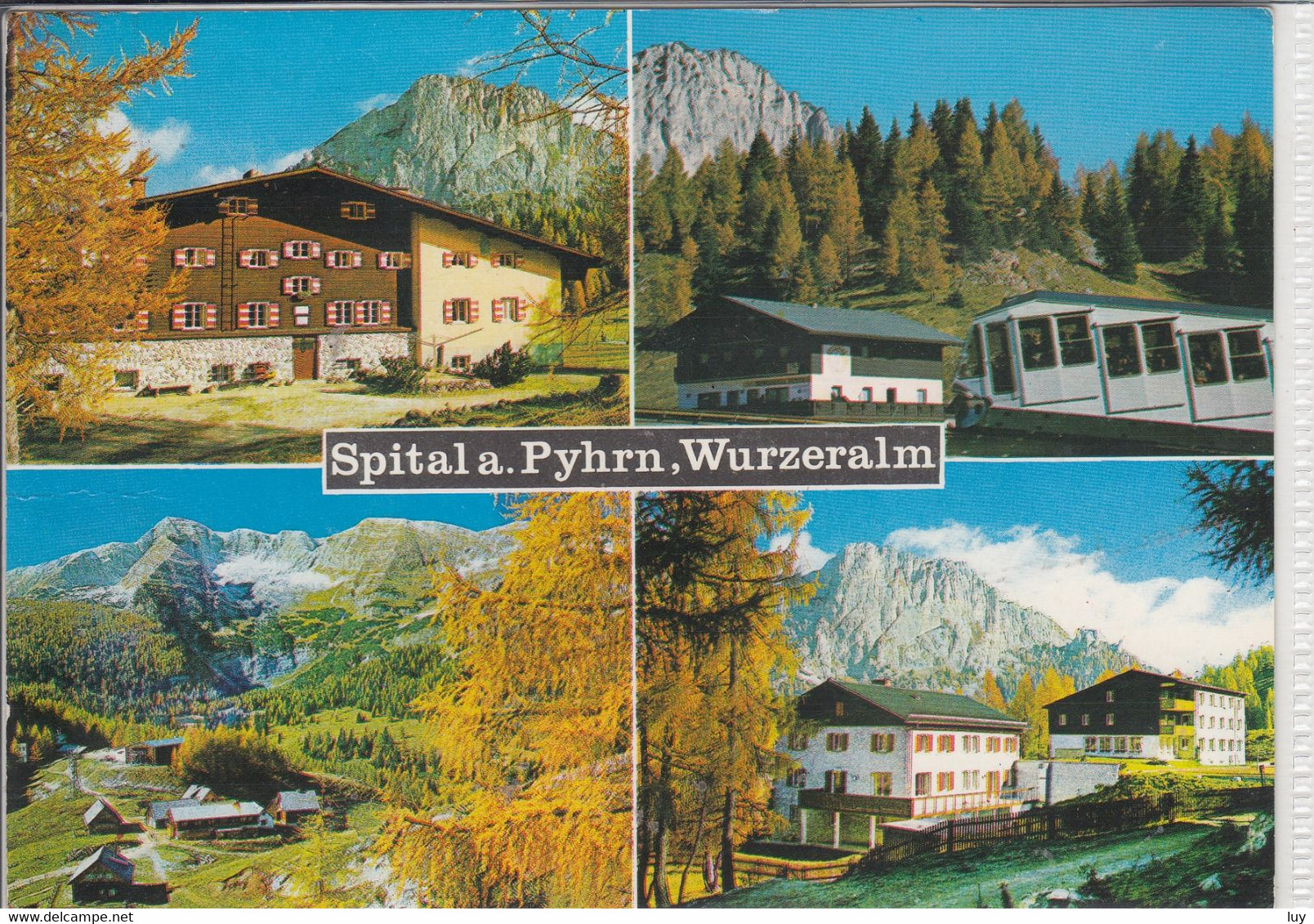 SPITAL A. Pyhrn, WURZERALM Mit Warscheneck,  Linzerheim, Berghotel Hengl U. Standseilbahn, Landesjugendheim - Spital Am Phyrn