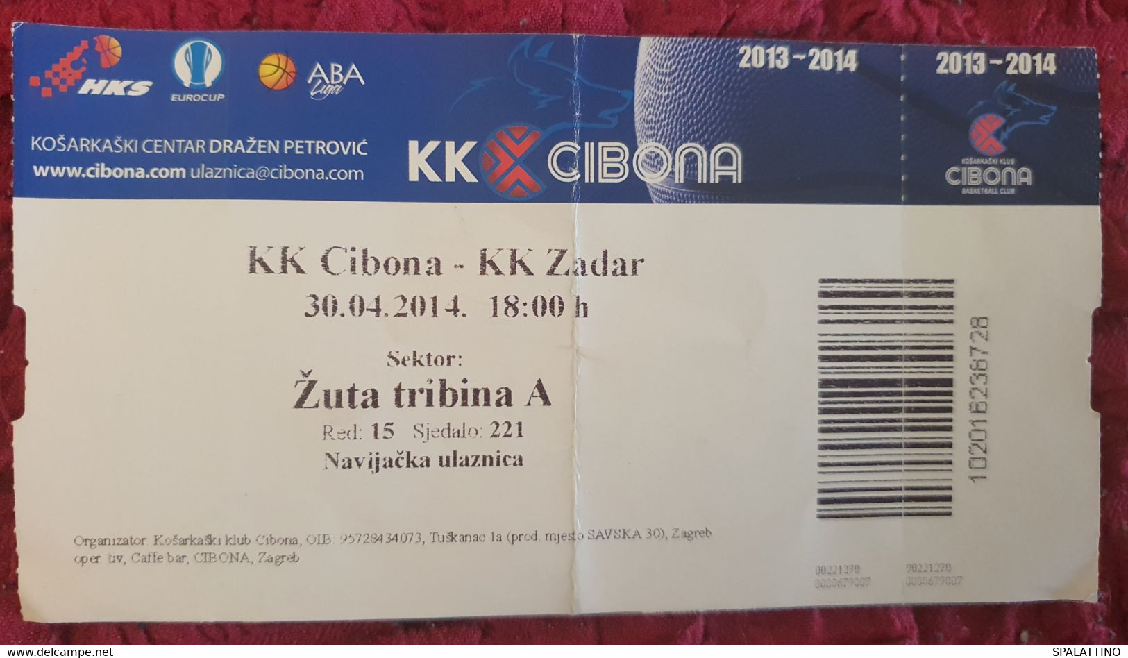 KK CIBONA- KK ZADAR, ABA LEAGUE 13/14 MATCH TICKET - Habillement, Souvenirs & Autres