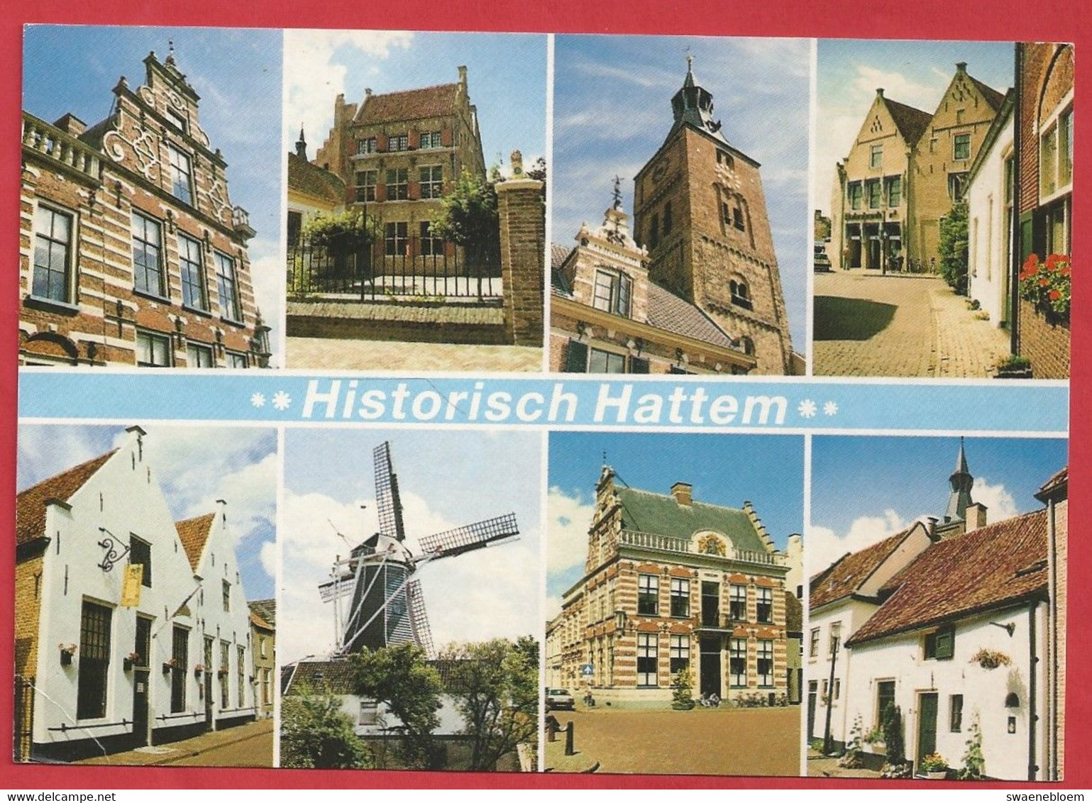 NL.- HATTEM. HISTORISCH HATTEM. Molen. Kerk. Stadhuis. - Hattem