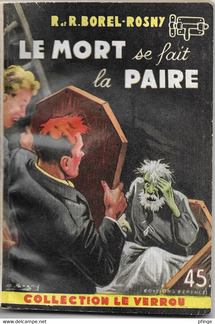 Le Mort Se Fait La Paire Par R Et R Borel-Rosny  - Le Verrou N°83 - Ferenczi - - (illustration : Sogny ) - Ferenczi