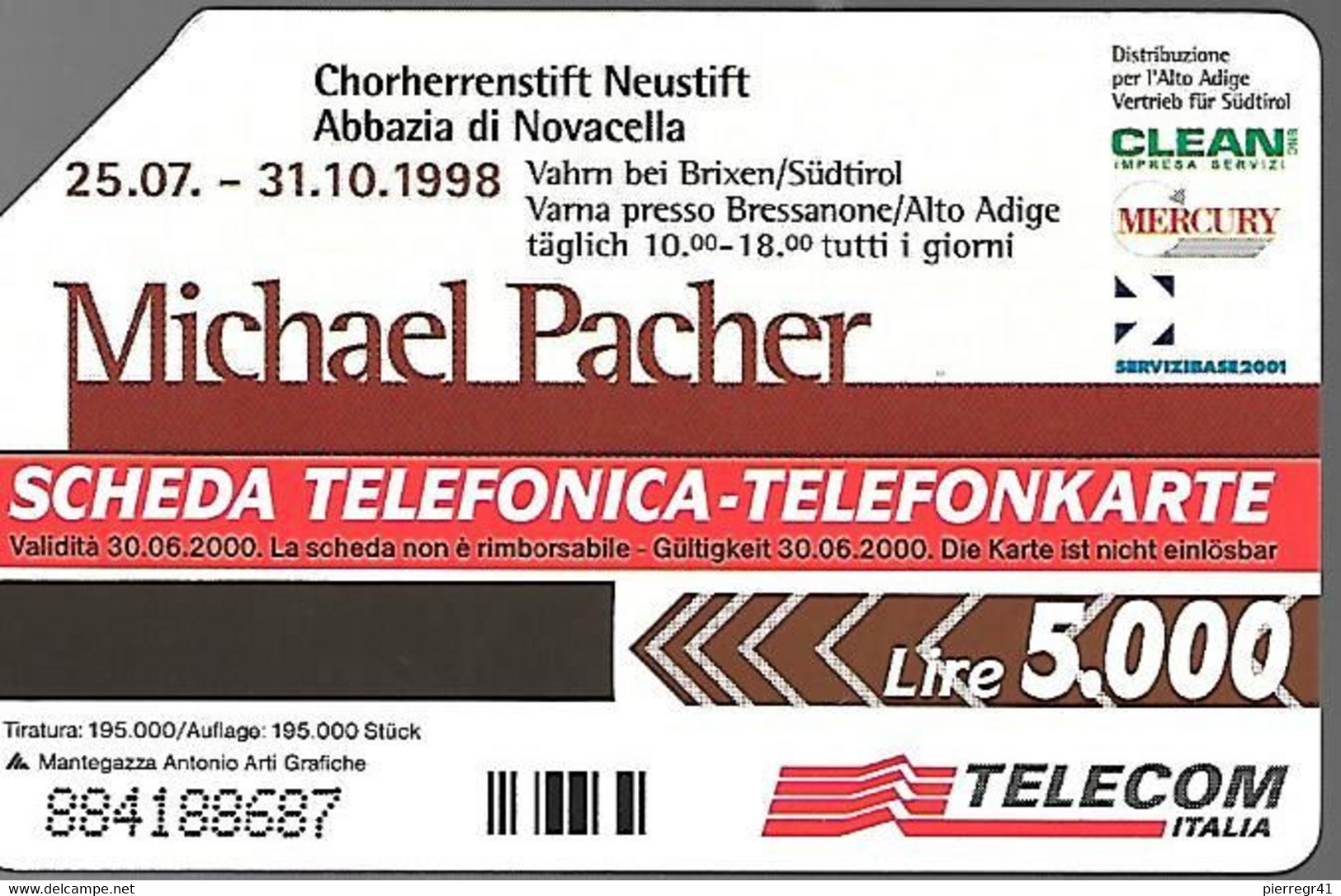 CARTE -ITALIE-Serie Pubblishe Figurate AA-Catalogue Golden-5000L/30/06/2000-N° 73 MICHAEL PACHER-Man -Utilisé-TBE-RARE - Openbaar Voorlopers