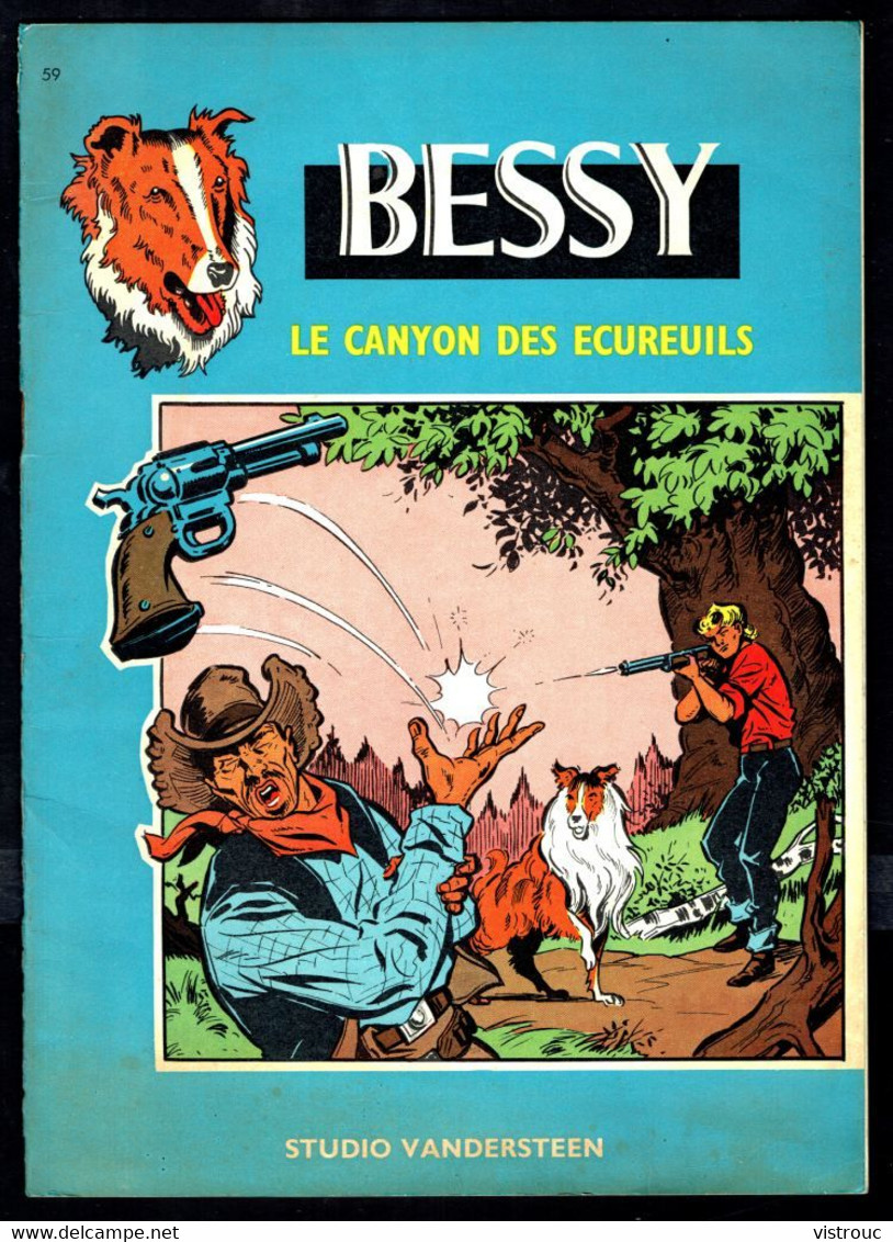 BESSY - N° 59 -  "LE CANYON DES ECUREUILS" De WIREL - Edition O. ERASME - Bruxelles. - Bessy