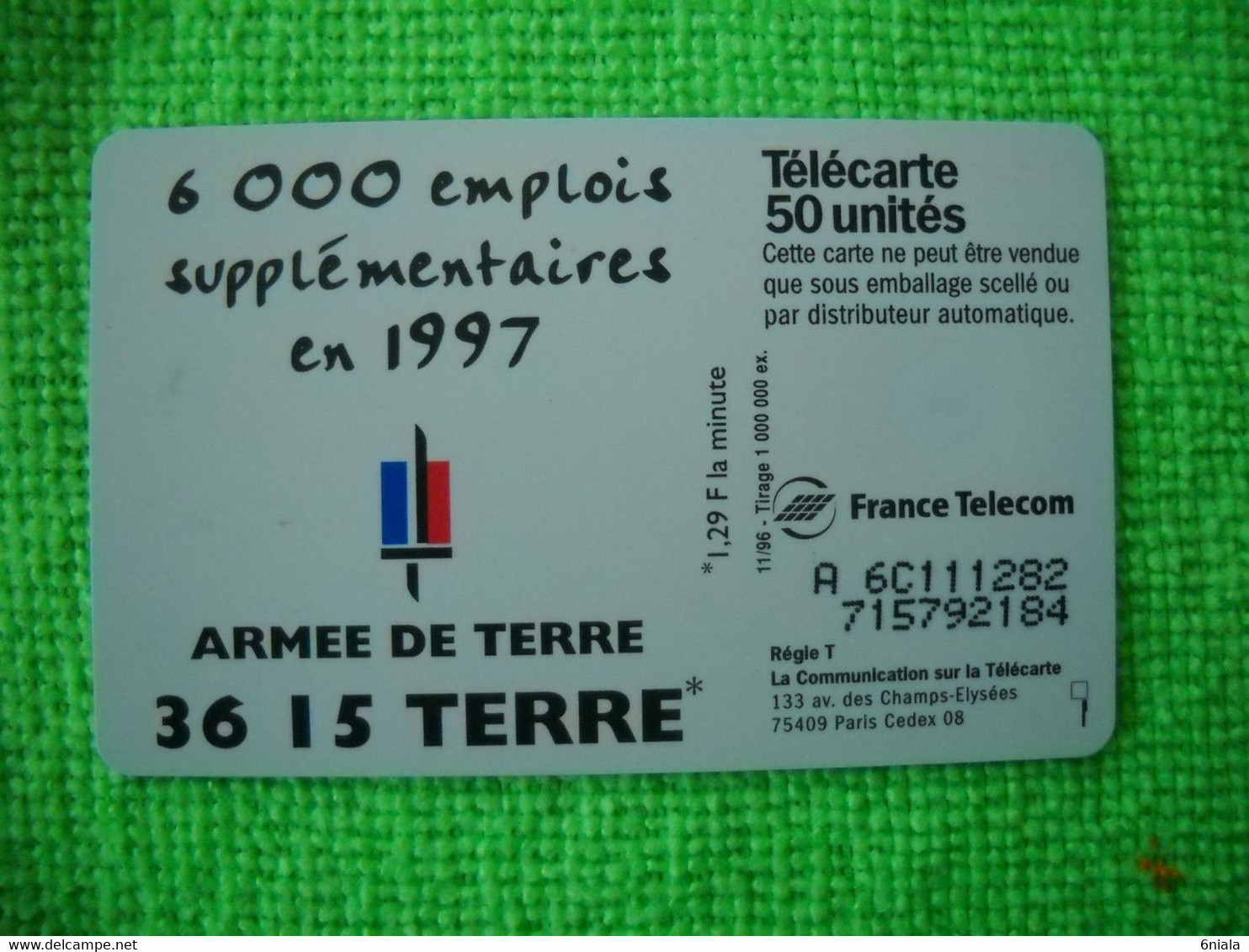 7127 Télécarte Collection 3615 TERRE ARMEE DE TERRE  6000 Emplois En 1997   50u  ( Recto Verso)  Carte Téléphonique - Armée