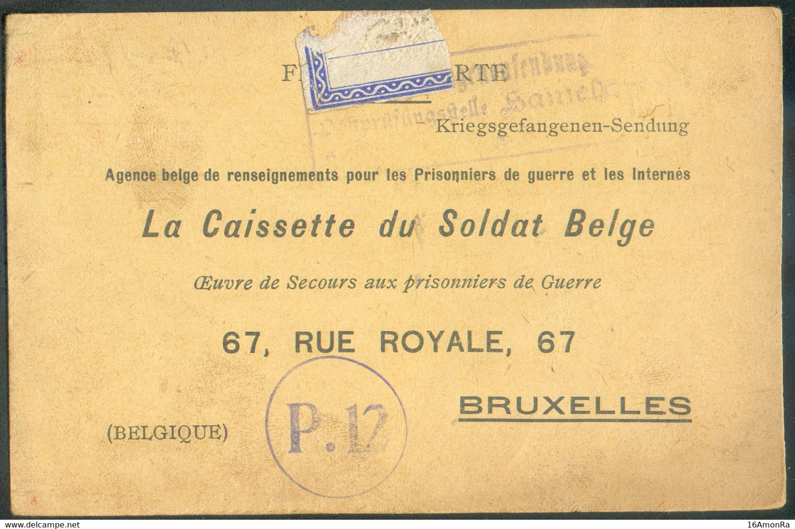 TRANSMISSION DU COURRIER Carte De L'agence Belge De Renseignements Pour Les Prisonniers De Guerre Et Internés LA CAISETT - Prisonniers