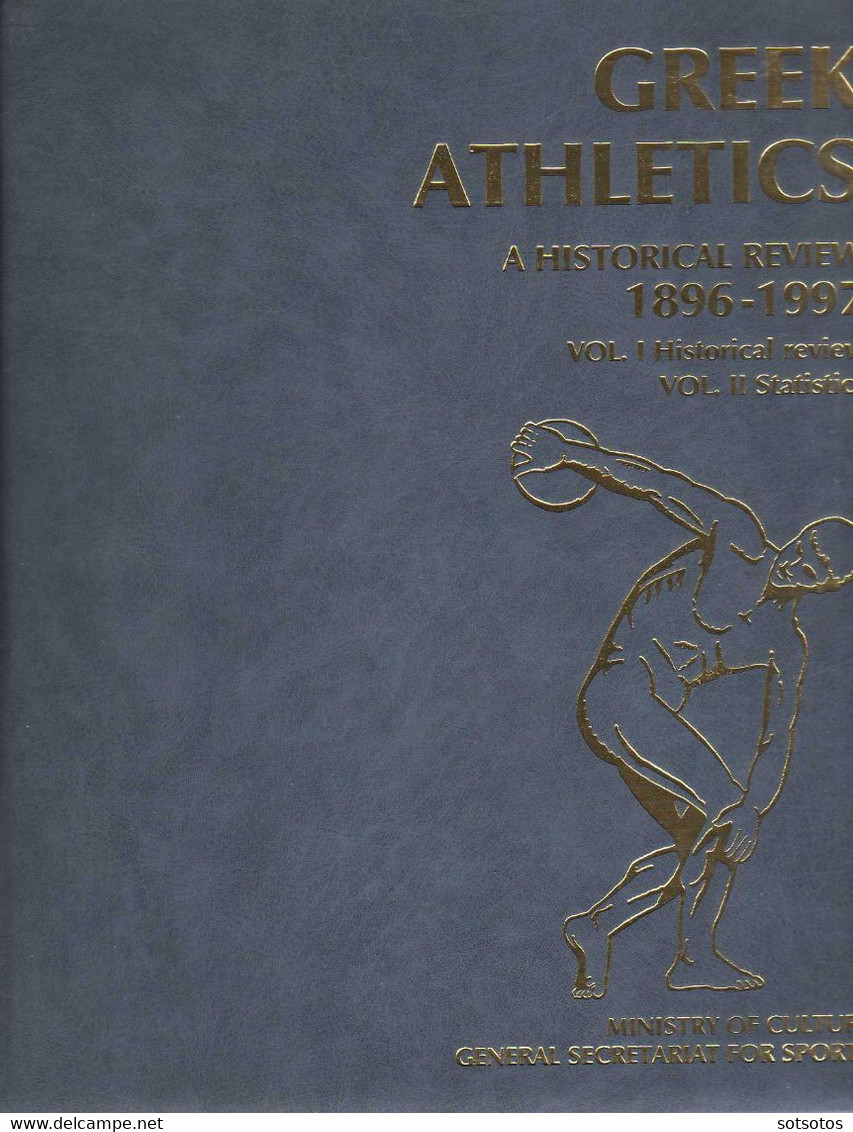 Greek Athletics, A Historical Review 1896-1997 - 1997 History, Illustrated, Sport, Games & Pastimes - Dust Jacket - Autres & Non Classés