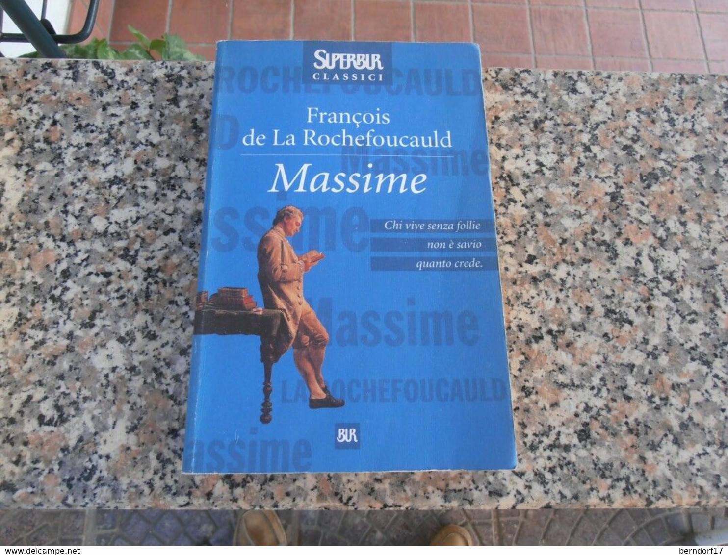 MASSIME - F.DE LA ROCHEFOUCAULD - Action & Adventure