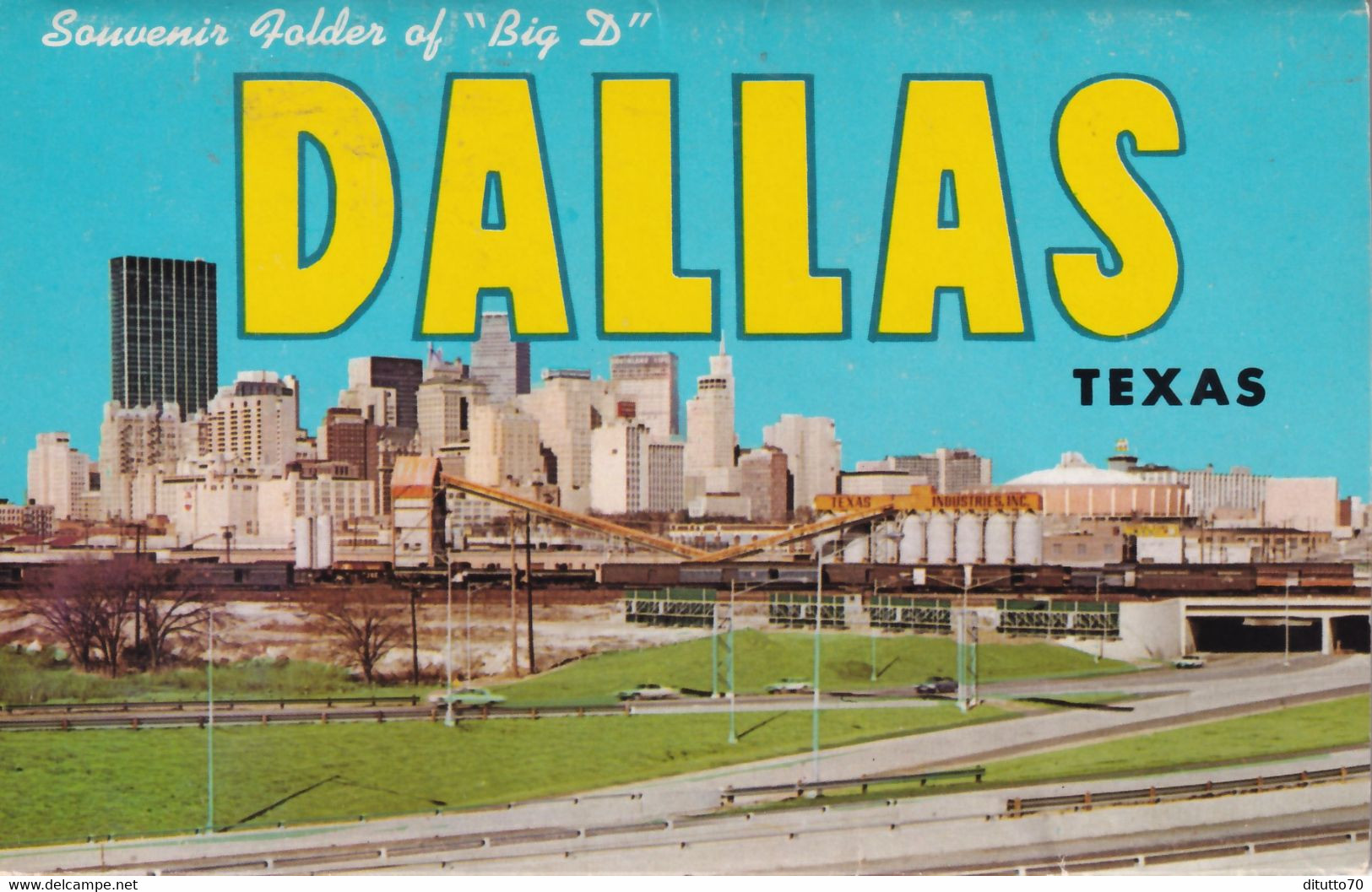 Souvenir Folder Of Big D - Ballas - Texas - Formato Grande Non Viaggiata – FE190 - Dallas