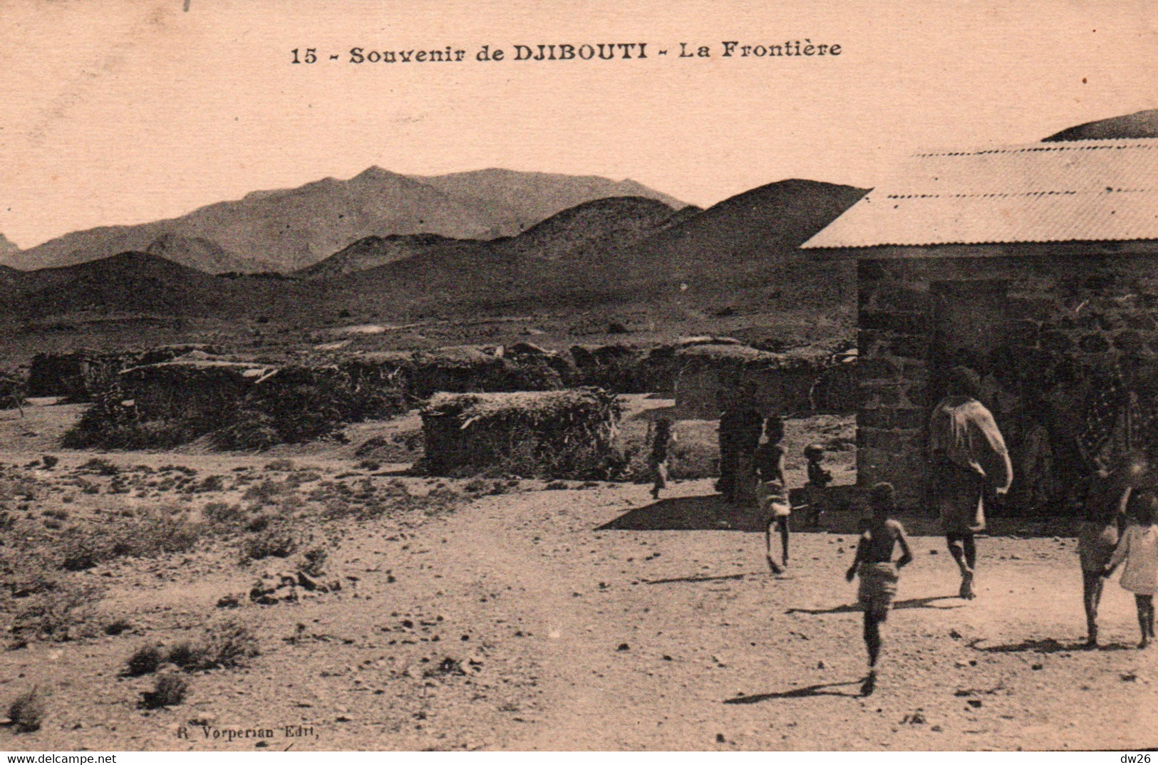 Souvenir De Djibouti - La Frontière - Edition Vorperian - Carte N° 15 Non Circulée - Djibouti