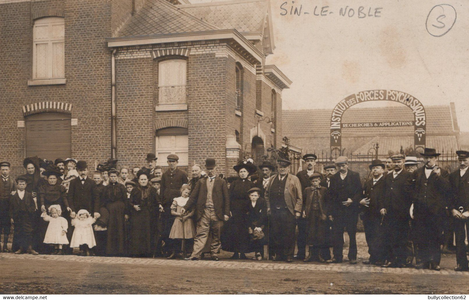 CPA - SELECTION  - SIN LE NOBLE - CARTE PHOTO - Institut Des Forges Psyckosiques - Sin Le Noble