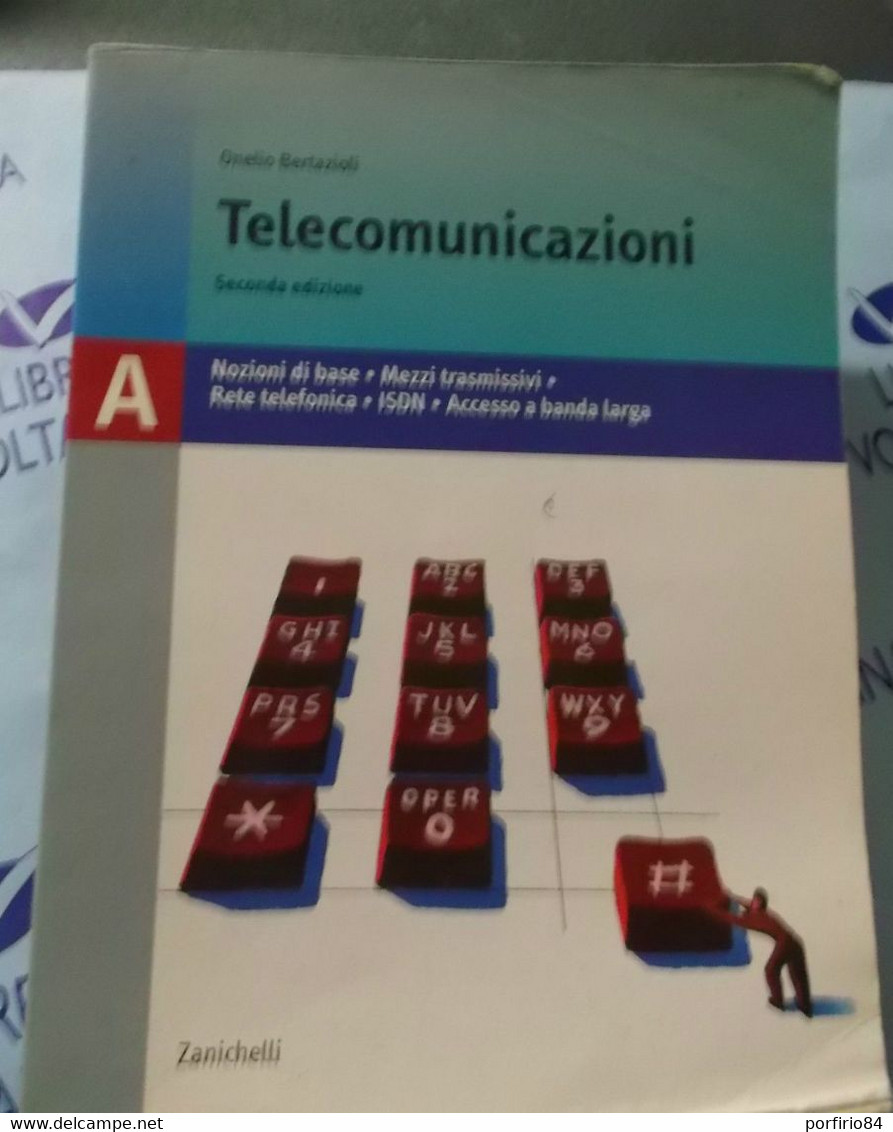 O. BERTAZIOLI TELECOMUNICAZIONI - ZANICHELLI - SECONDA EDIZIONE - Informatik