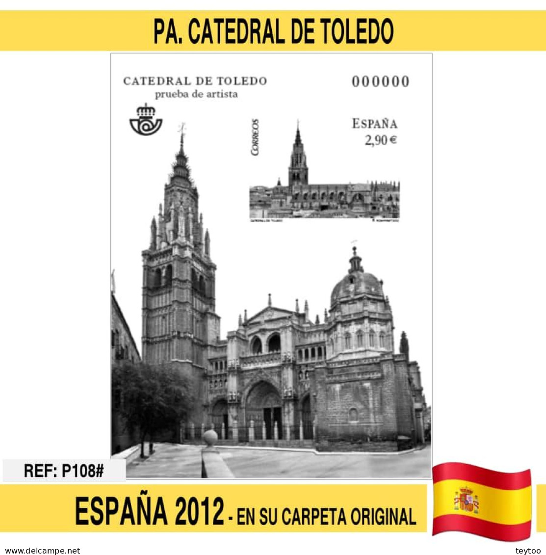 P108# España 2012. PA. Catedral De Toledo (N) - Proofs & Reprints