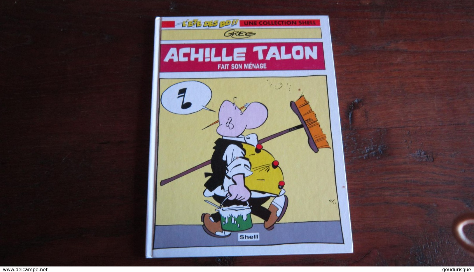 ACHILLE TALON FAIT SON MENAGE PUBLICITAIRE POUR SHELL  GREG - Achille Talon