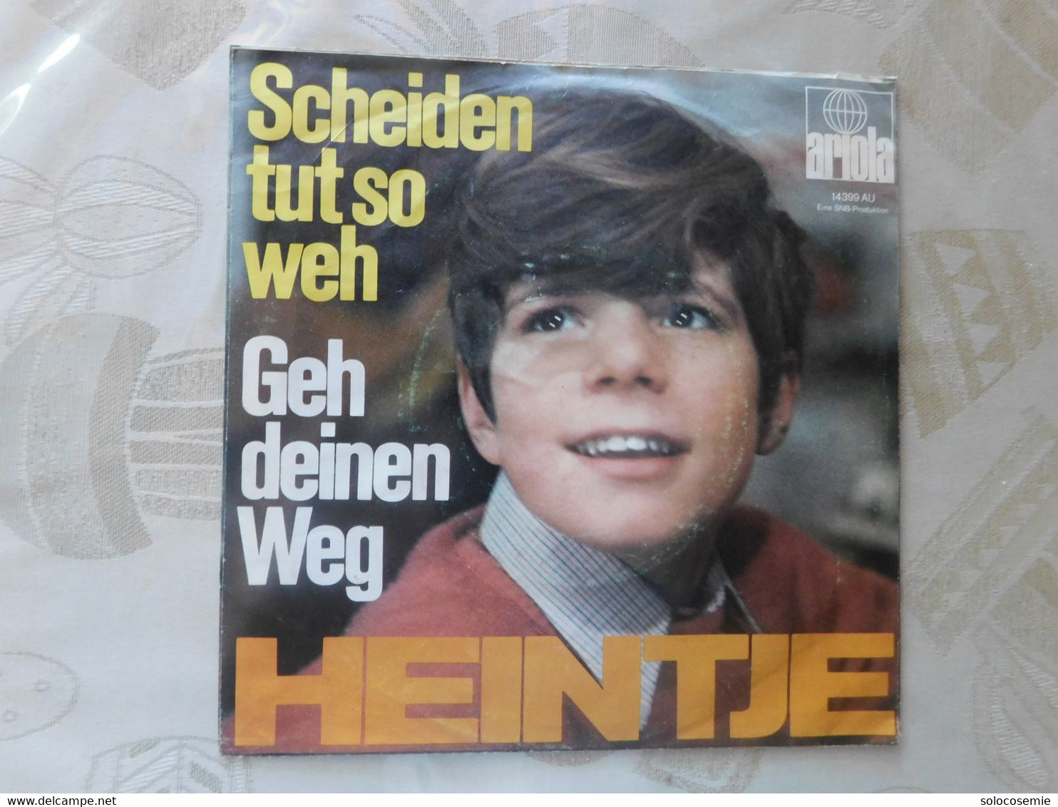 45 Giri Disco In Vinile: Scheiden Tut So Weh - Geh Dein Weg  - HEINTJE - Ariola 14399AU - Sonstige - Deutsche Musik