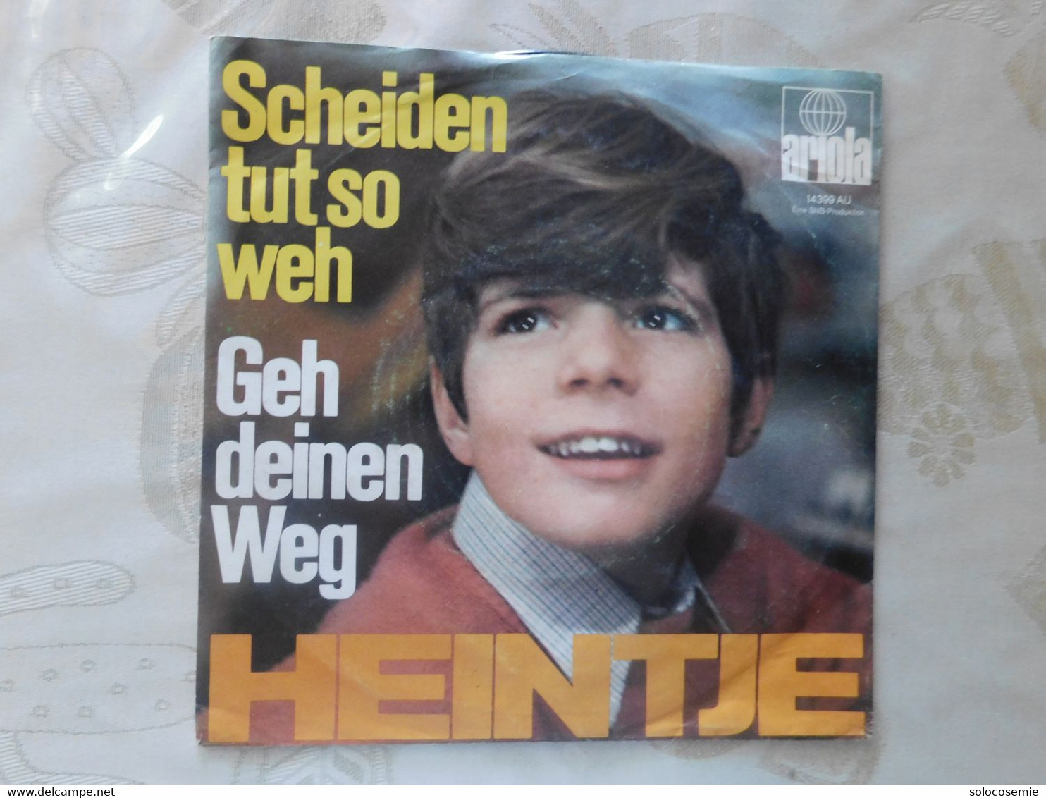 45 Giri Disco In Vinile: Scheiden Tut So Weh - Geh Dein Weg  - HEINTJE - Ariola 14399AU - Sonstige - Deutsche Musik