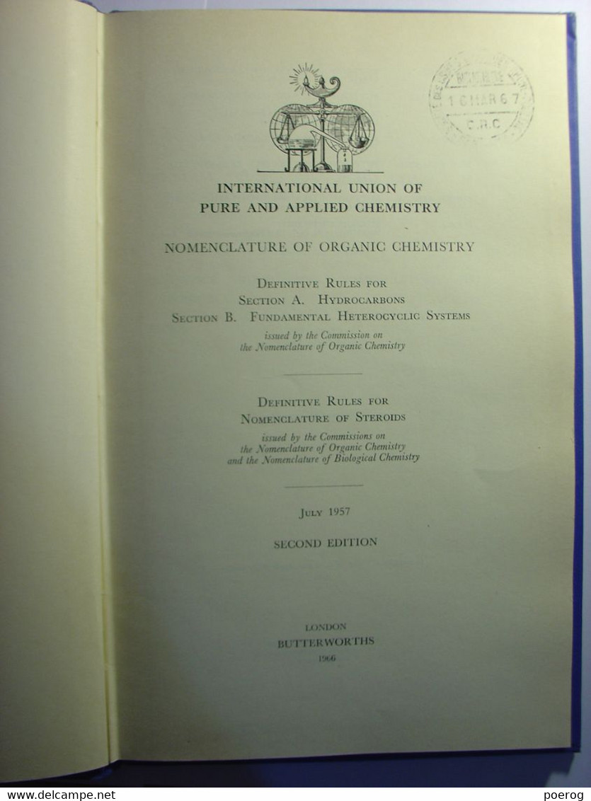 NOMENCLATURE OF ORGANIC CHEMISTRY SECTIONS ABC - IUPAC INTERNATIONAL UNION OF PURE AND APPLIED CHEMISTRY 1966  CHIMIE - - Chemie