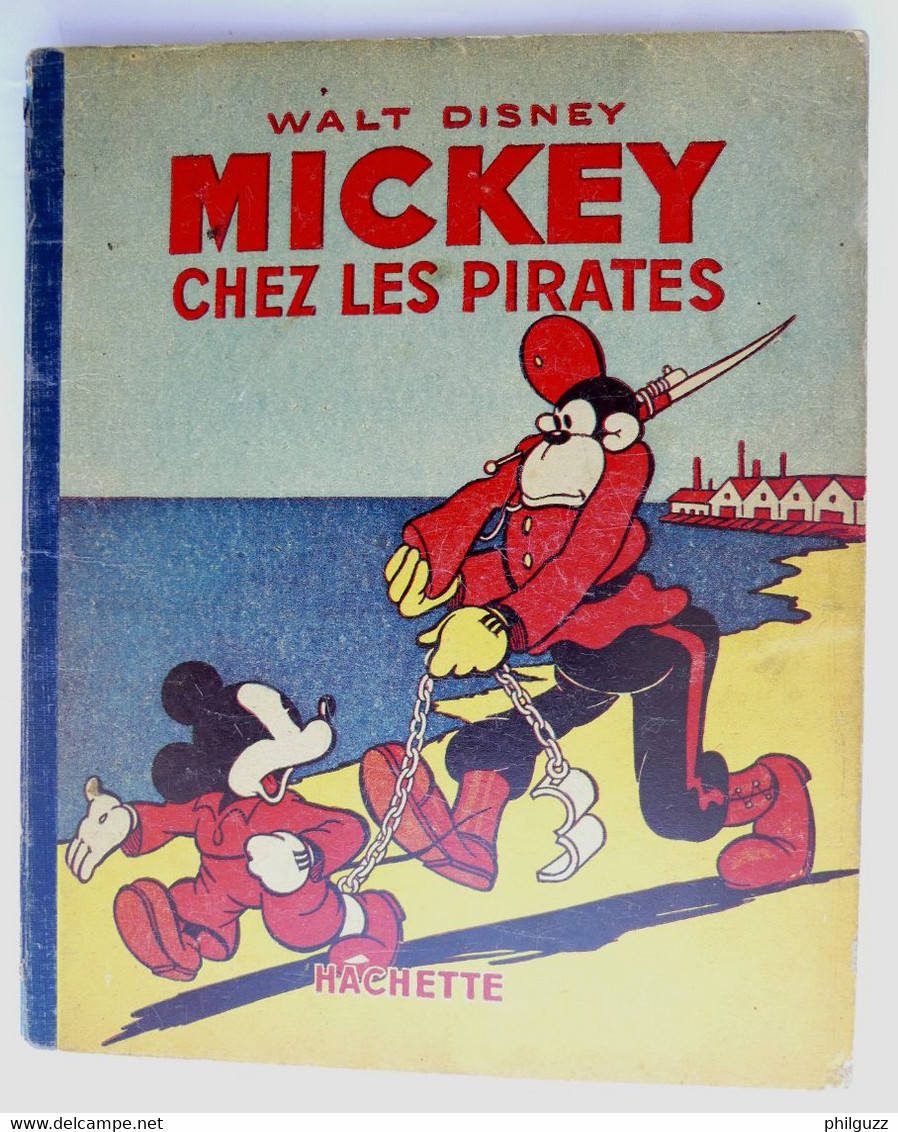 ALBUM BD MICKEY CHEZ LES PIRATES - HACHETTE  - 1948 Enfantina - Disney