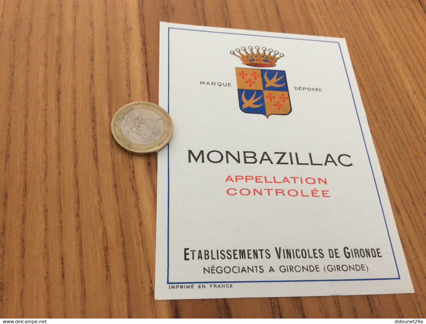 Ancienne ** Étiquette De Vin «MONBAZILLAC - ÉTABLISSEMENTS VINICOLES DE GIRONDE (33)» - Monbazillac