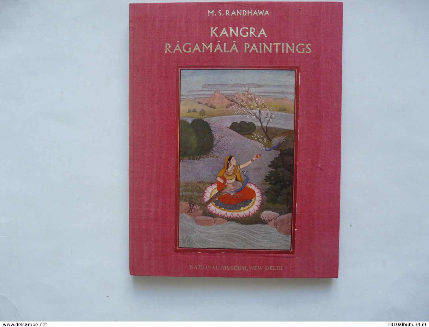 KANGRA RAGAMALA PAINTINGS - MONOGRAPHS ON KANGRA By Dr M. S. RANDHAWA : Colour Plates 20 - Monochrome Illustrations 79 - Ontwikkeling