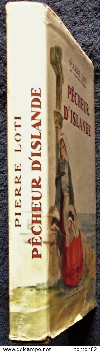 Piere Loti - Pêcheur D' Islande - Hachette - Collection " Jeunesse Du Monde " - ( 1954 ). - Hachette