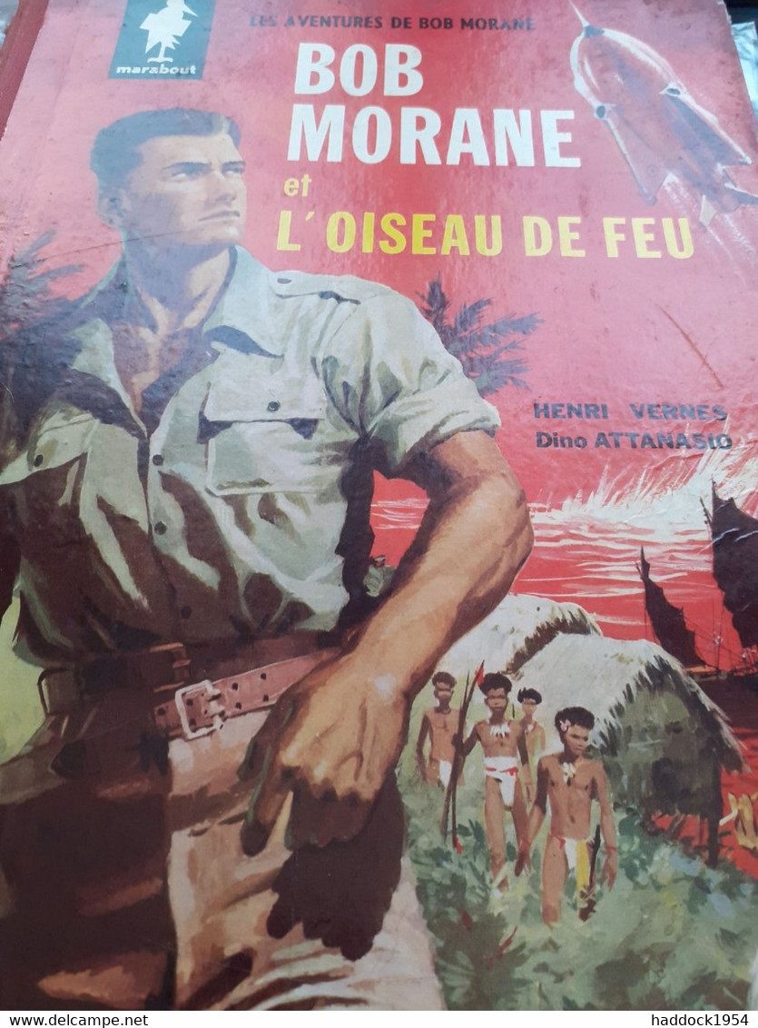 Bob Morane Et L'oiseau De Feu HENRI VERNES DINO ATTANASIO Marabout 1960 - Bob Morane