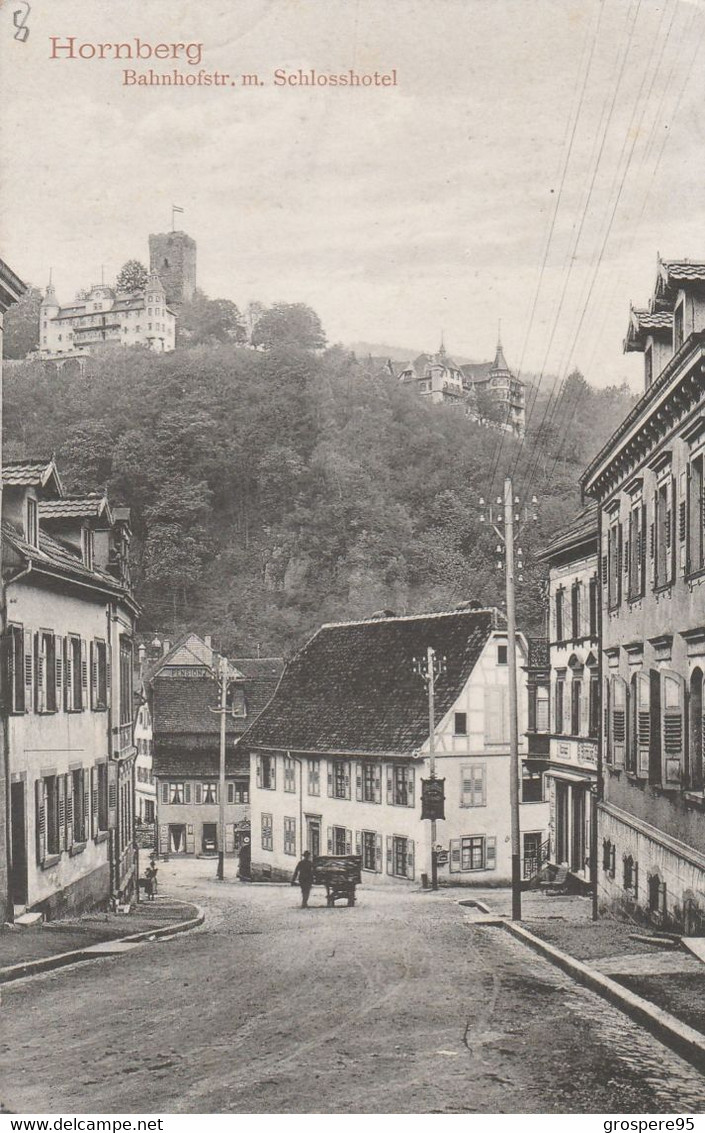 HORNBERG BAHNHOFSTR M SCHLOSSHOTEL 1907 RARE - Hornberg