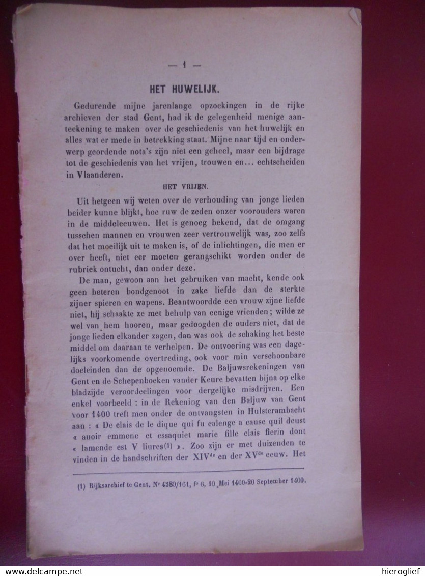 HET HUWELIJK Door Alfons Van Werveke Gent 1900 Het Vrijen Verloving Bruiloft Mislukking - Visie Van 1900 - Juniors