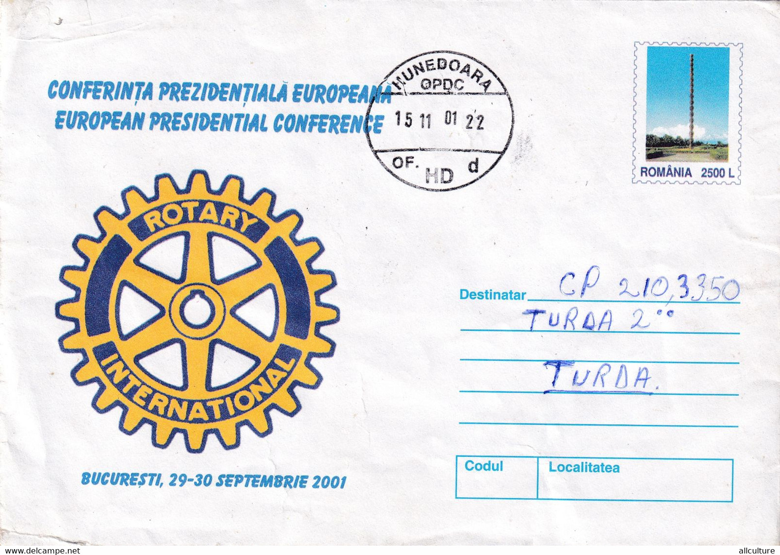 A9654- EUROPEAN PRESIDENTIAL CONFERENCE BUCHAREST 2001 ROTARY INTERNATIONAL ROMANIA COVER STATIONERY, HUNEDOARA 2001 - Other & Unclassified