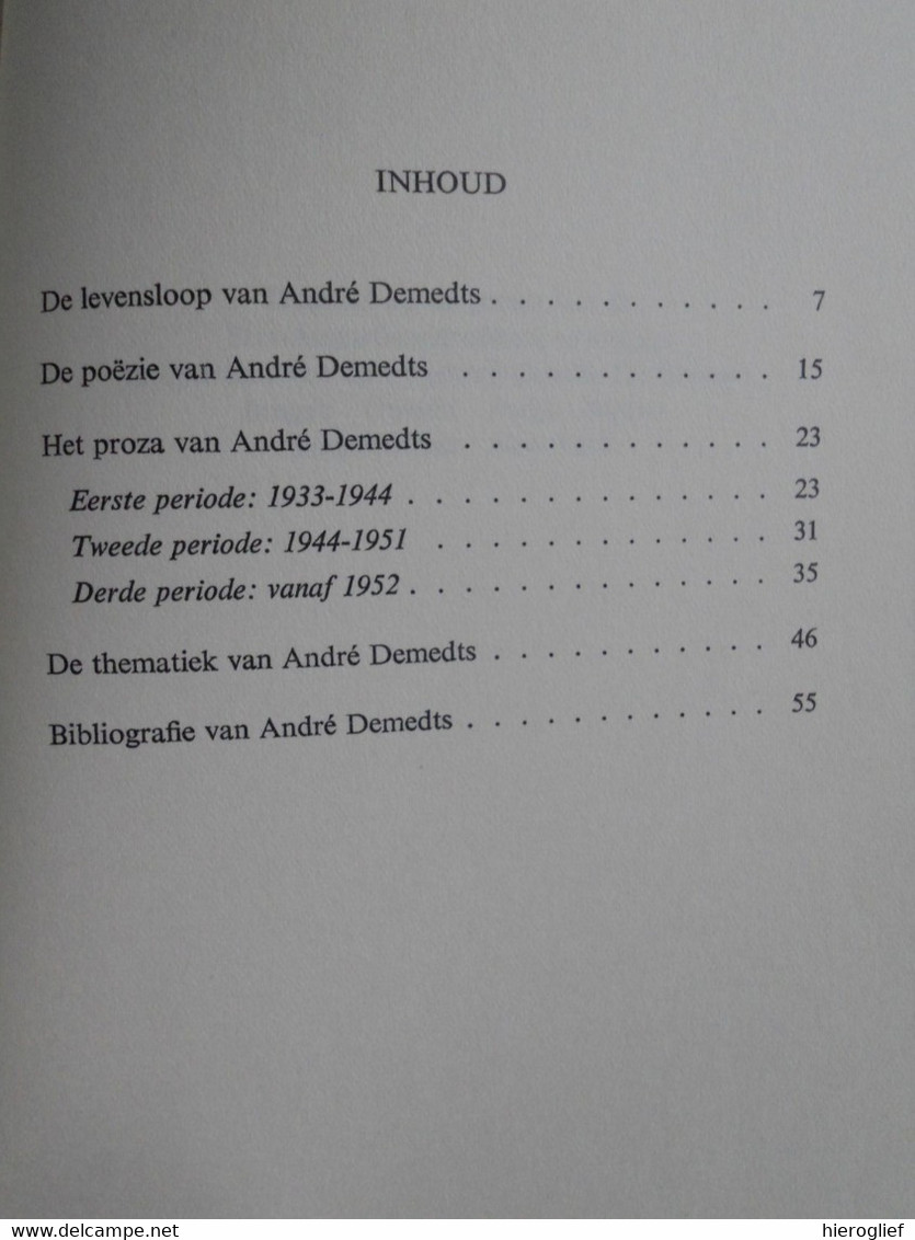 André Demedts - 1ste Druk Door A Van Wilderode Demedts ° Sint-Baafs-Vijve / Wielsbeke Ontmoetingen Monografie Biografie - Histoire