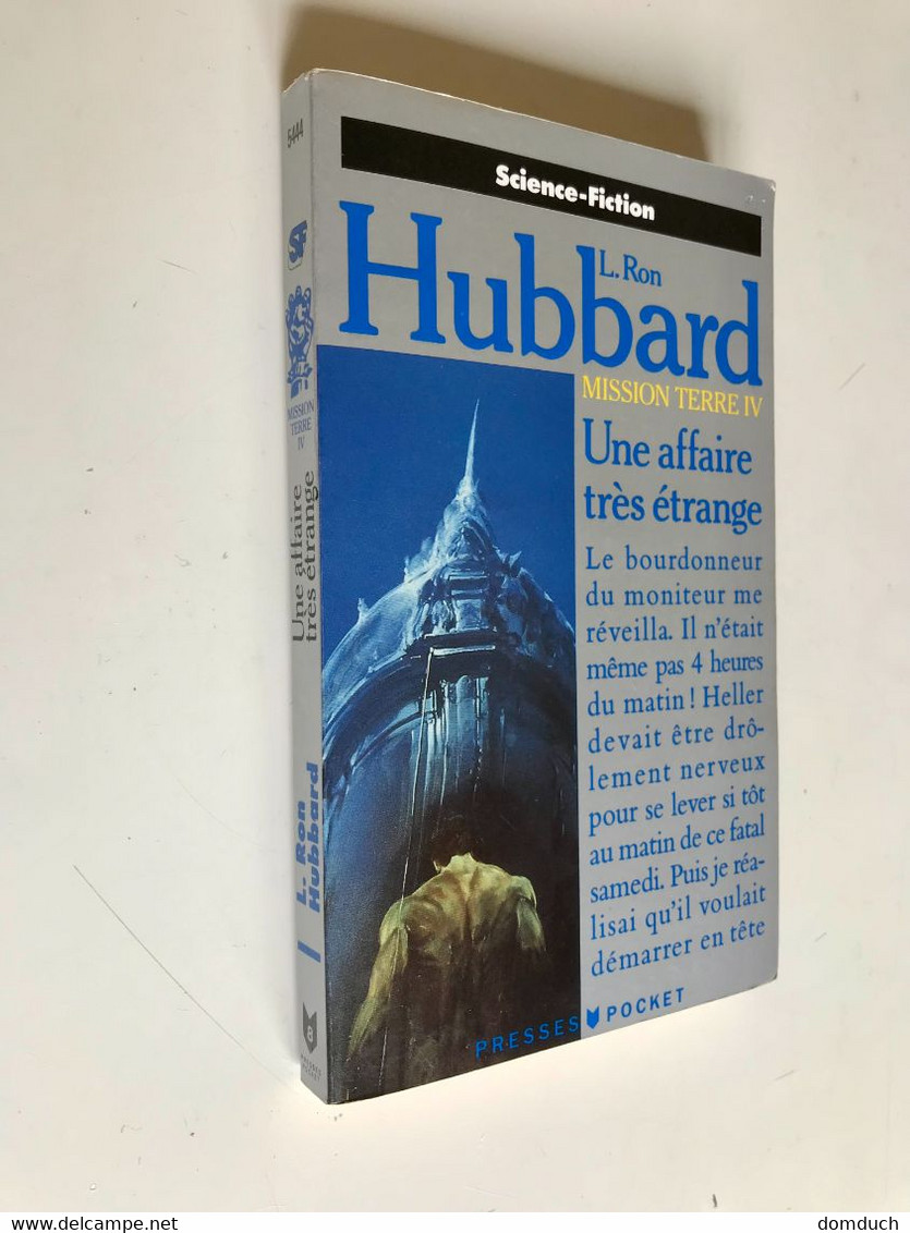 PRESSE POCKET S.F. N° 5444  MISSION TERRE IV    Une Affaire Très étrange    L. Ron HUBBARD   1992 - Presses Pocket