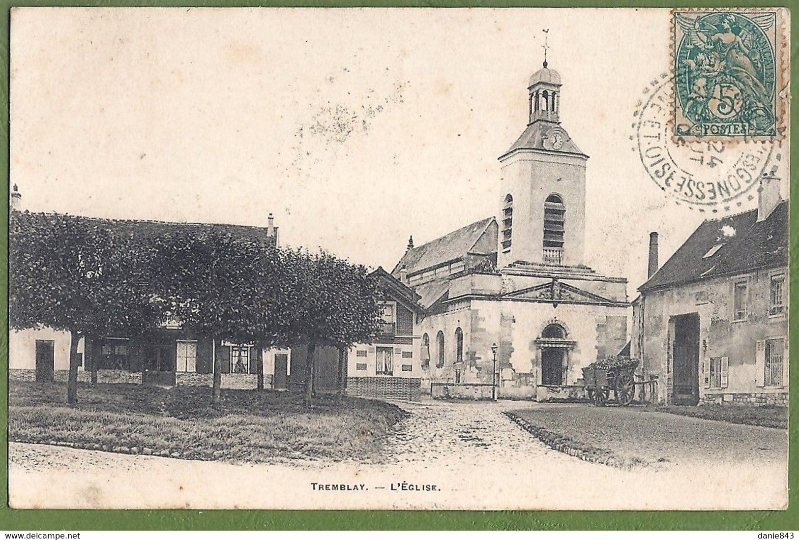 CPA  Vue Rare - SEINE SAINT DENIS - TREMBLAY LES GONESSE - L'ÉGLISE - Petit Chariot - - Tremblay En France