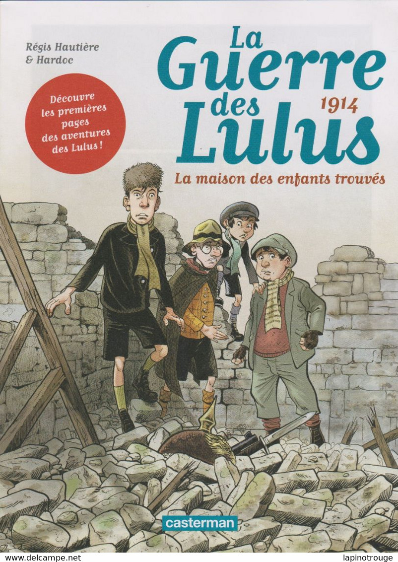 Dossier De Presse HARDOC La Guerre Des Lulus Casterman 2021 (Régis Hautière - Persboek