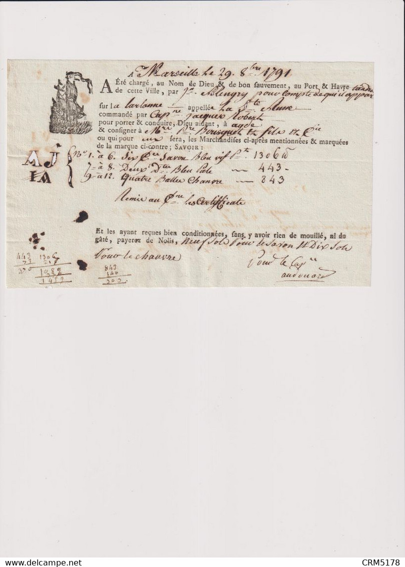 Connaissement 1791 MARSEILLE-AGDE-TRANSPORTMARITIME S/LA STE.ANNE DE CHANVRE++ - ... - 1799