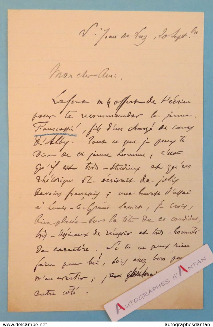 L.A.S Ernest DUPUY Poète écrivain - Saint Jean De Luz - Né à Lectoure (Gers) - Alby - Gazeau - Lettre Autographe - Schrijvers