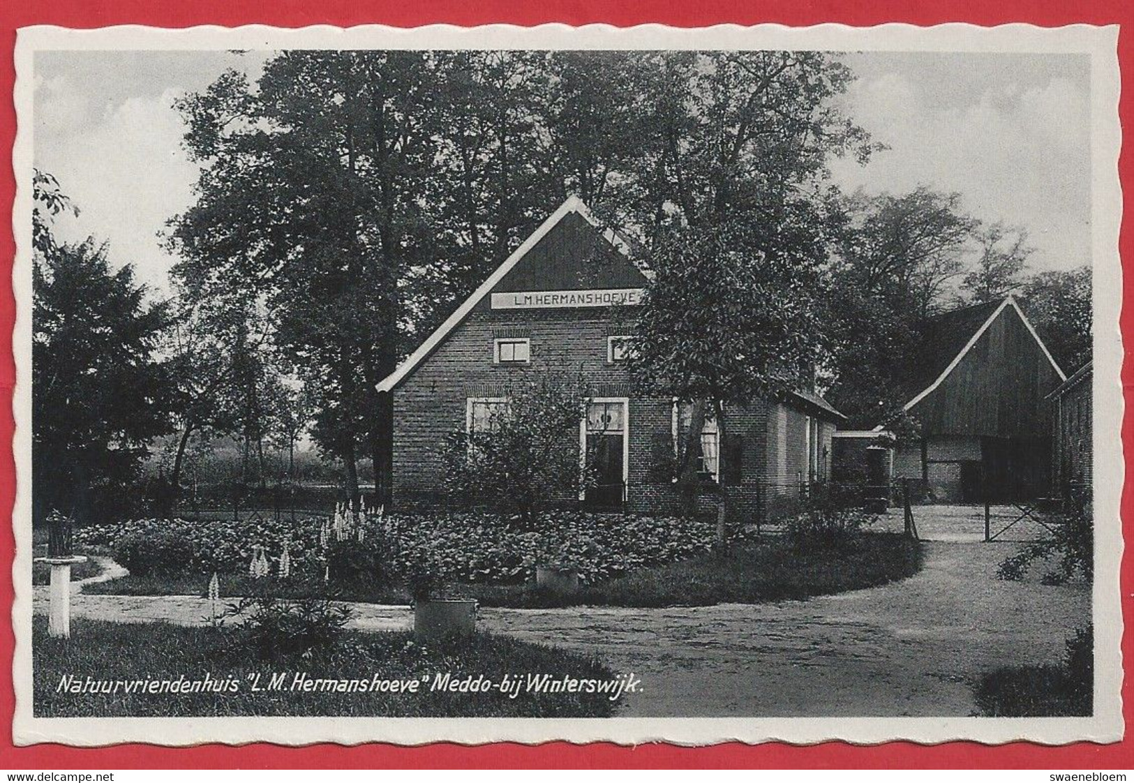 NL.- Winterswijk, Natuurvriendenhuis - L.M. Hermanshoeve - Meddo  Uitgave Boekhandel  Albrecht. - Winterswijk