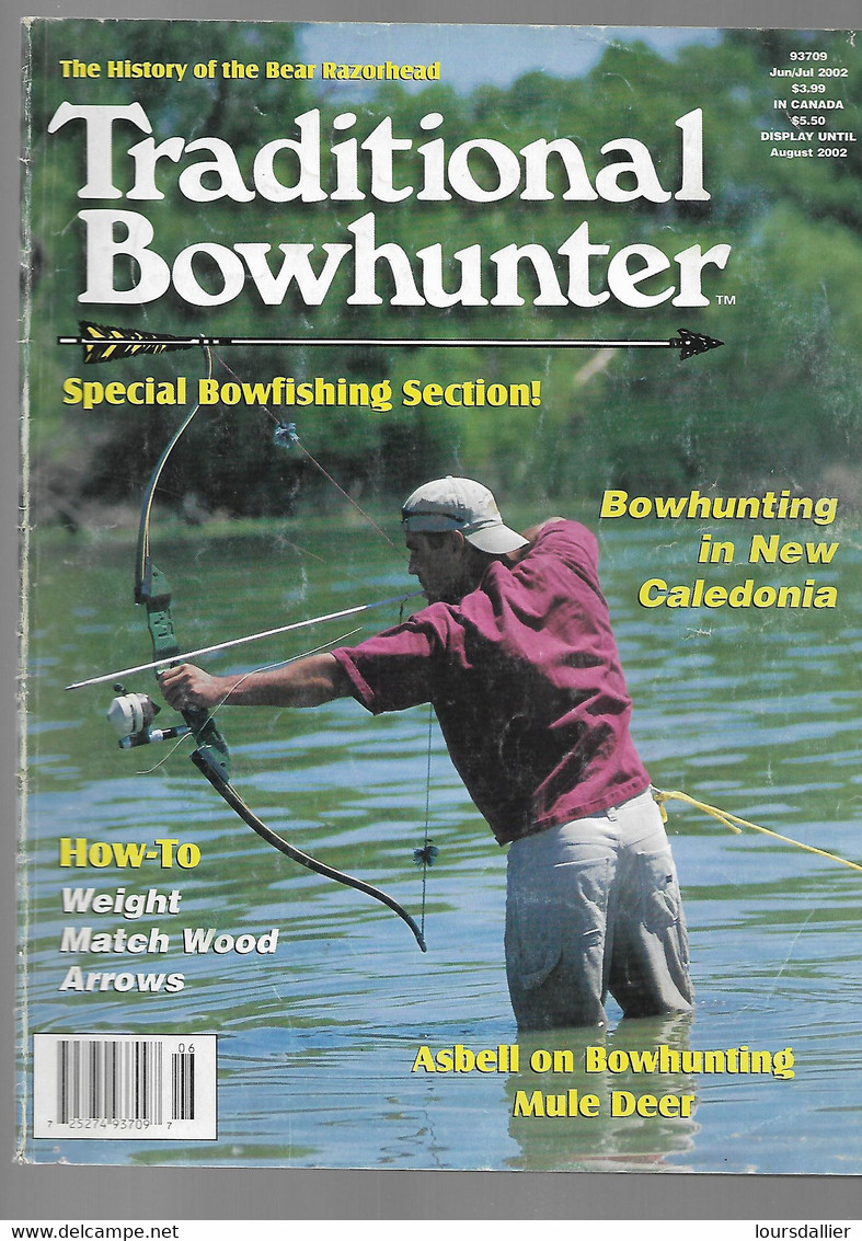 TRADITIONAL BOWHUNTER Spécial Far North Section Juin Juillet 2002 ARC CHASSE Voir Sommaire - Deportes