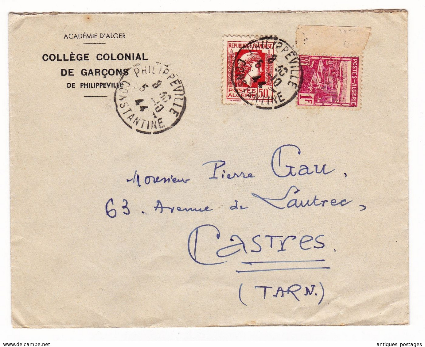 Lettre 1944 Algérie Académie Alger Collège Colonial De Garçons De Philippeville Pour Castres Tarn - Brieven En Documenten