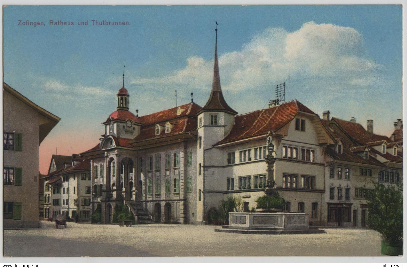 Zofingen - Rathaus Und Thutbrunnen - Zofingen