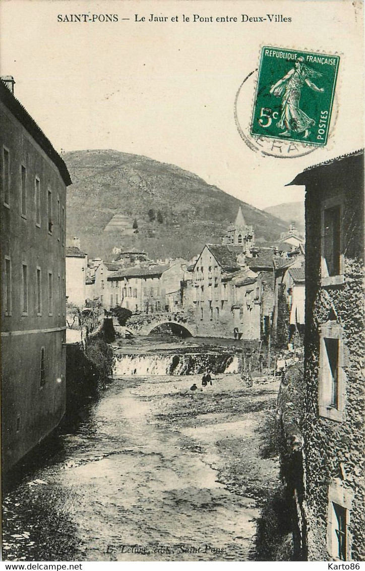 St Pons * Le Jaur Et Le Pont Entre Deux Villes - Saint-Pons-de-Mauchiens