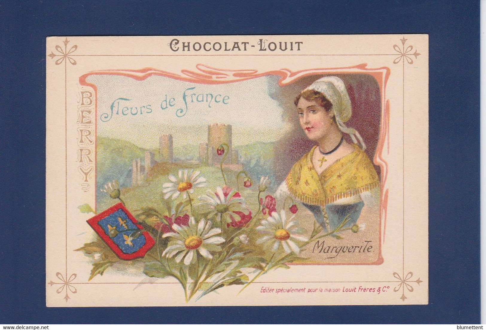 Chromos > Chocolat > Louit Fleurs De France Provinces Texte Explicatif Au Dos + Publicité Berry - Louit