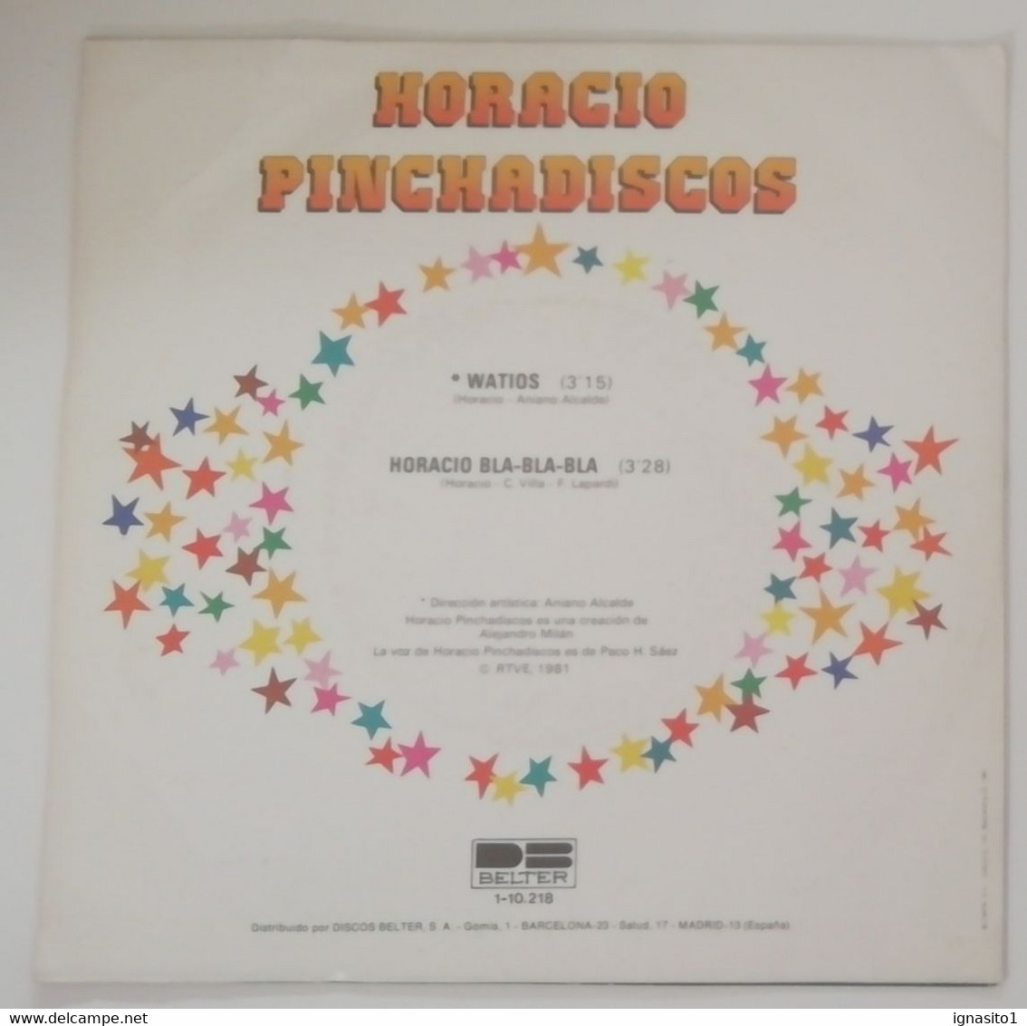 Horacio Pinchadiscos - Watios / Horacio Bla-bla-bla - Año 1981 - Sonstige - Spanische Musik