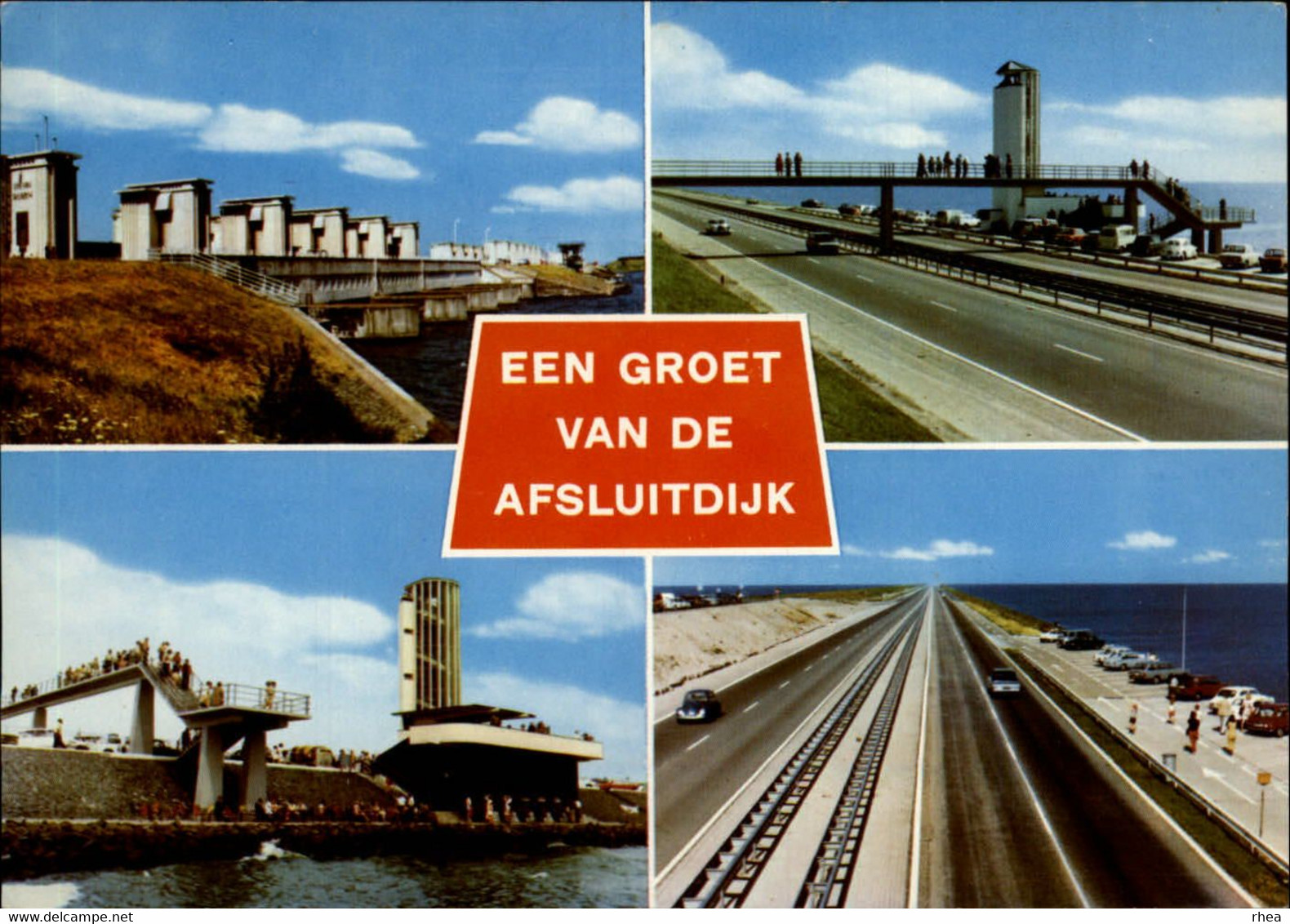 PAYS-BAS - Monument Afsluitdijk - Den Oever (& Afsluitdijk)