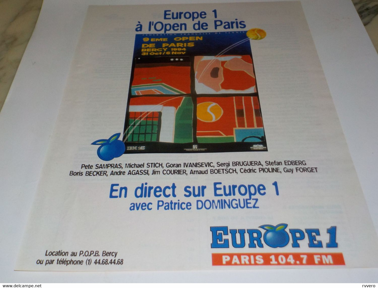 ANCIENNE PUBLICITE OPEN DE PARIS AVEC EUROPE 1 1994 - Other & Unclassified