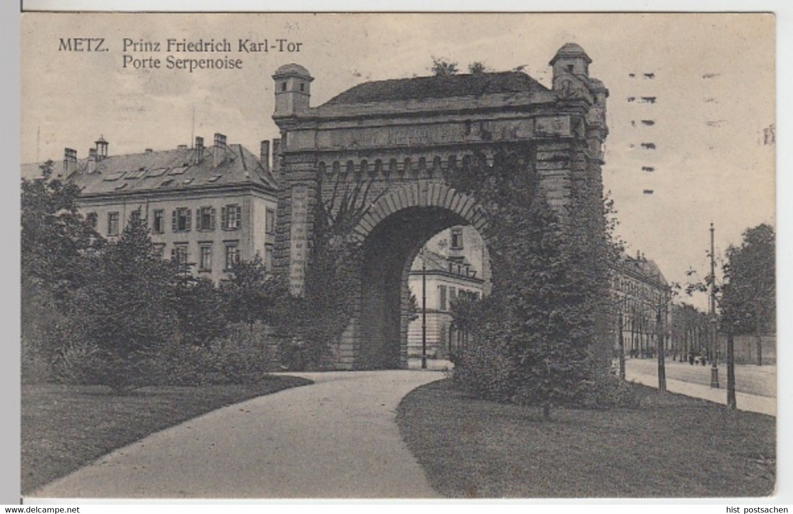 (15998) AK Metz, Lothr., Prinz Friedrich Karl Tor, Porte Serpenoise 1914 - Lothringen