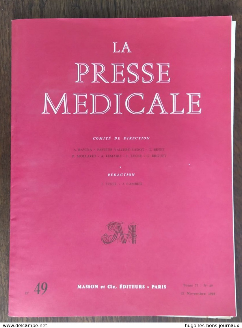 La Presse Médicale_Tome 77_n°49_Novembre 1969_Masson Et Cie - Medizin & Gesundheit