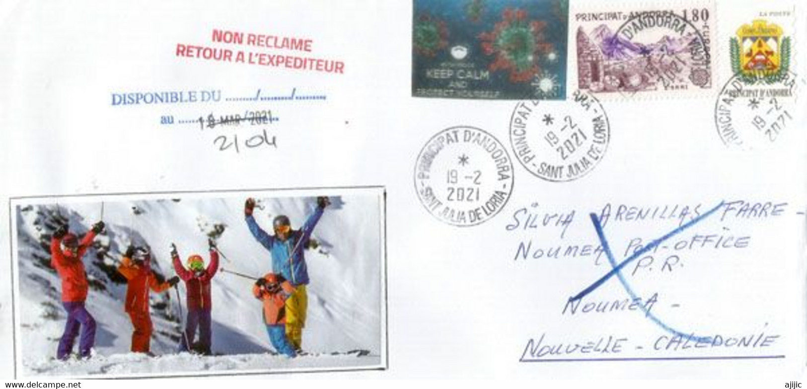 Lettre Andorre Envoyée En Nouvelle-Caledonie,pendant épidémie Covid-19, Avec Vignette Locale, Return To Sender, 2 Photos - Covers & Documents