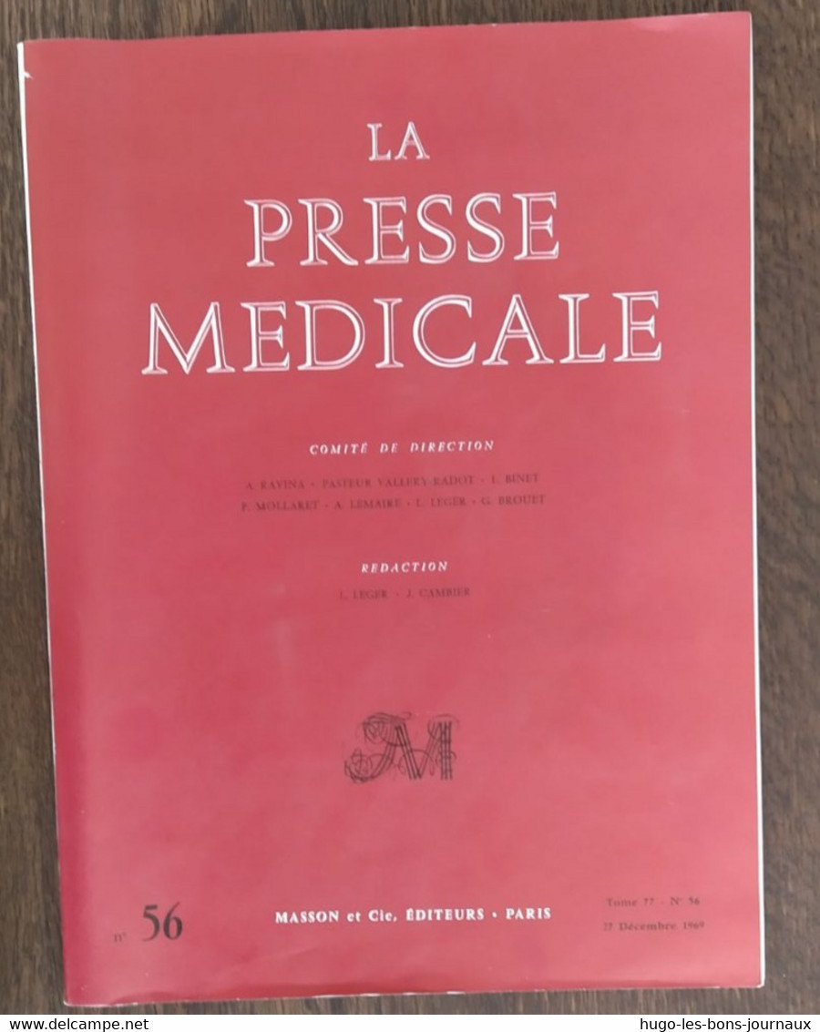 La Presse Médicale_Tome 77_n°56_décembre1969_Masson Et Cie - Medicine & Health