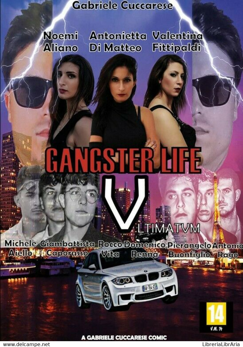 Gangster Life 5	 Di Gabriele Cuccarese,  2019,  Youcanprint - Jugend